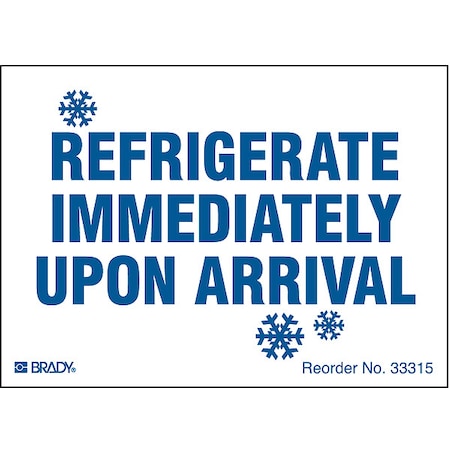 Refrigerate Immediately Upon Arrival Shipping Labels, Paper, Blue, Pk100 MPN:33315LS