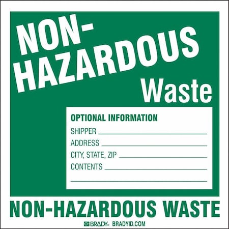 Non Hazardous Waste Label, 6 In. H, PK50 MPN:121159