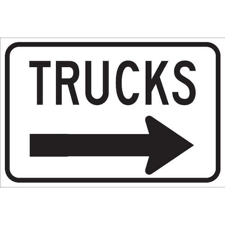 Traffic Sign, 12 in H, 18 in W, Plastic, Rectangle, English, 124471 MPN:124471