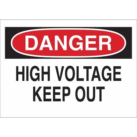 Danger Sign, 10 in Height, 14 in Width, Plastic, Rectangle, English MPN:22104