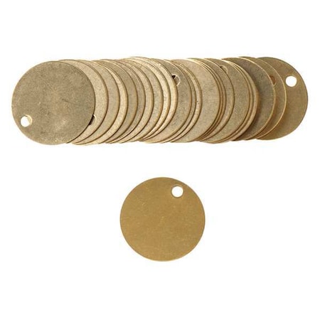 Blank Tags, Brass, 1 1/2 in Diameter, .04 in Thick, Indoor/Outdoor, PK25 MPN:23210