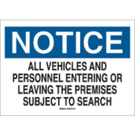 Notice Security Sign, 10 in Height, 14 in Width, Plastic, Rectangle, English MPN:25819