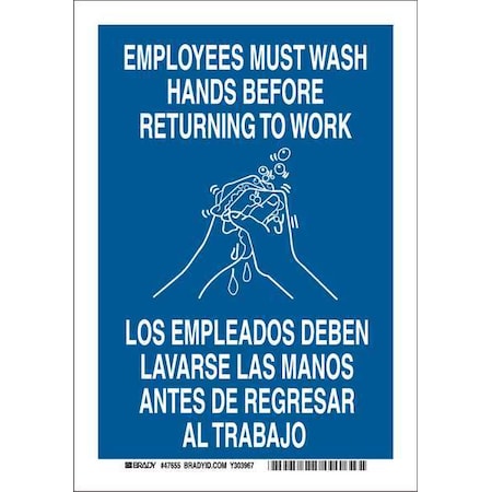 Facility Sign, Must Wash Hands, 7 in W x 10 in H, Rectangle, Polyester, 47643 MPN:47643