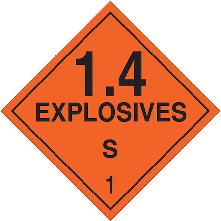 DOTContainerPlacard, 1.4ExplosivesS1 MPN:63332
