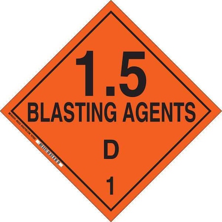 DOT Container Placard, 1.5 Blasting Agents D 1, B-101 Polycoated Tagstock, 10-3/4
