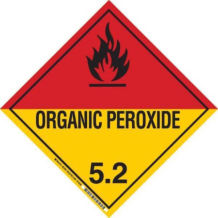 DOT Container Placard, ORGANIX PEROXIDE; 5.2, B-120 Premium Fiberglass, 10-3/4