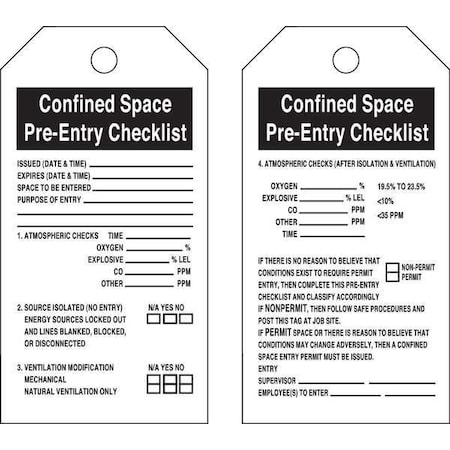 Safety Tag, Confined Space, Cardstock, 5 3/4 in H x 3 in W, Black, White, Rectangle, 25 PK MPN:65457