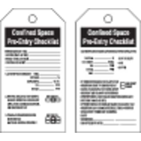 Confined Space Tag, 5 3/4 in H x 3 in W MPN:66322