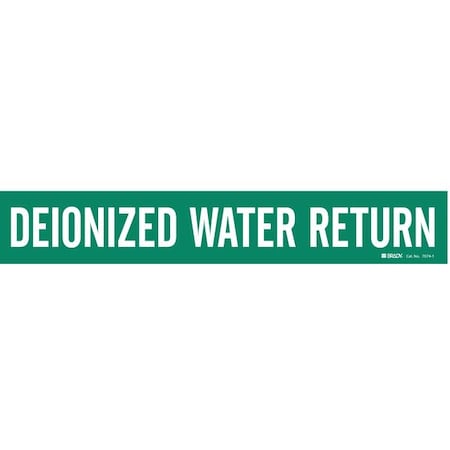 Pipe Marker, Deionized Water Return, Green, 7074-1 MPN:7074-1