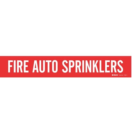 Pipe Marker, Fire Auto Sprinklers, Red, 7107-1 MPN:7107-1