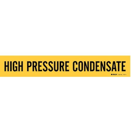 Pipe Marker, High Pressure Condensate, Yel, 7137-1 MPN:7137-1