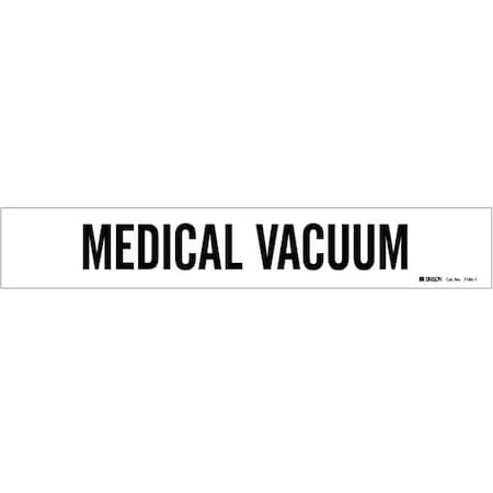 Pipe Mkr, Medical Vacuum, Wht, 2-1/2to7-7/8 MPN:7186-1