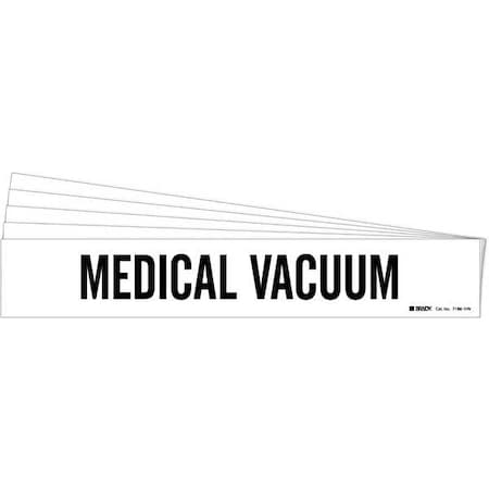 Pipe Marker, Black, Medical Vacuum, PK5, 7186-1HV-PK MPN:7186-1HV-PK