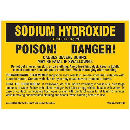 Label, SODIUM HYDROXIDE, Polyester, 2 7/8 in W, 2 in H MPN:7309PLS