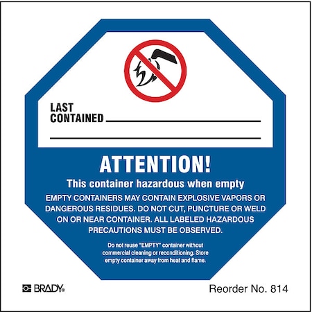 Empty Drum Warning Label, 4 In. H, PK100 MPN:814LS