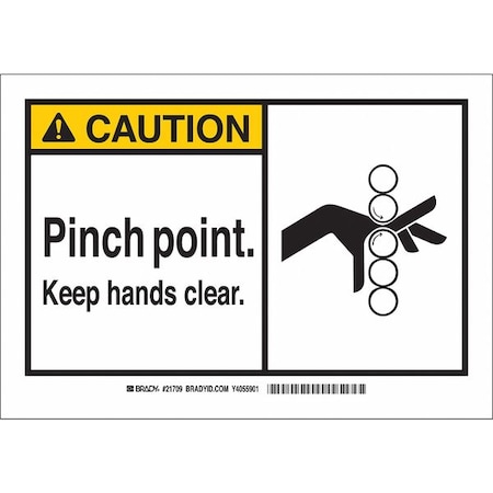 Caution Sign, 3 1/2 in Height, 5 in Width, Polyester, Rectangle, English MPN:83883