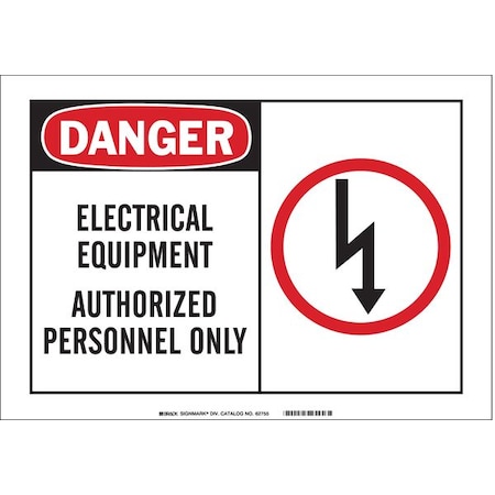 Safety Sign Label, 5 In. W, 3-1/2 In. H, 83900 MPN:83900