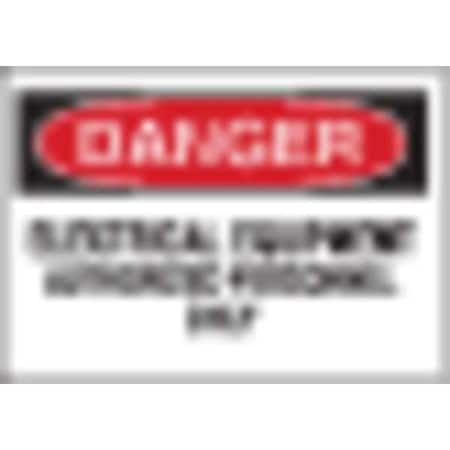 Danger Sign, 10 in Height, 14 in Width, Polyester, Rectangle, English MPN:84069