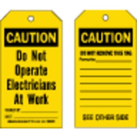 Caution Tag, Polyester, 5 3/4 in H x 3 in W, Black on Yellow, Rectangle, 10 PK MPN:86428