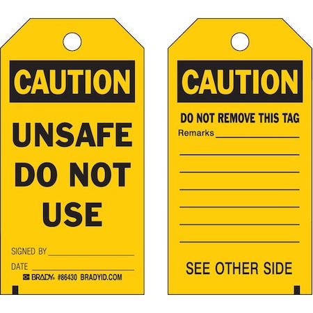 Caution, Unsafe Do Not Use, 5 3/4 in x 3 in, , 86430, PK10 MPN:86430