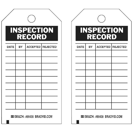 Tag, Inspection, Heavy Duty Polyester, 5 3/4 in H x 3 in W, Black on White, Rectangle, 10 PK MPN:86438