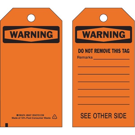Warning Tag, Warning Tags, Polyester, 5 3/4 in H x 3 in W, Black, Orange, Rectangle, 10 PK MPN:86457