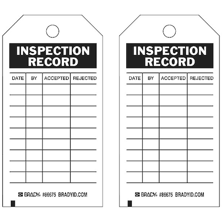 Tag, Inspection, Paper, 5 3/4 in H x 3 in W, Black on White, Rectangle, 100 PK MPN:86675