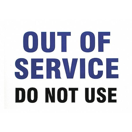 Out Of Service Do Not Use, 7 in x 10 in, Rectangle, Vinyl, SM670E MPN:SM670E