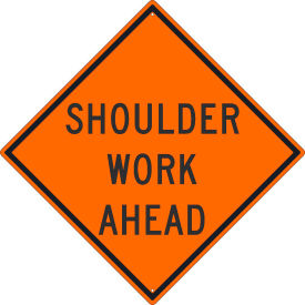 NMC TM186K Traffic Sign Shoulder Work Ahead Sign 30