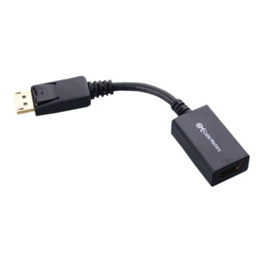 Cable Matters DisplayPort To HDMI Adapter - 1x DisplayPort Digital Audio/Video - Male - 1x HDMI Digital Audio/Video - 102018 MPN:102018