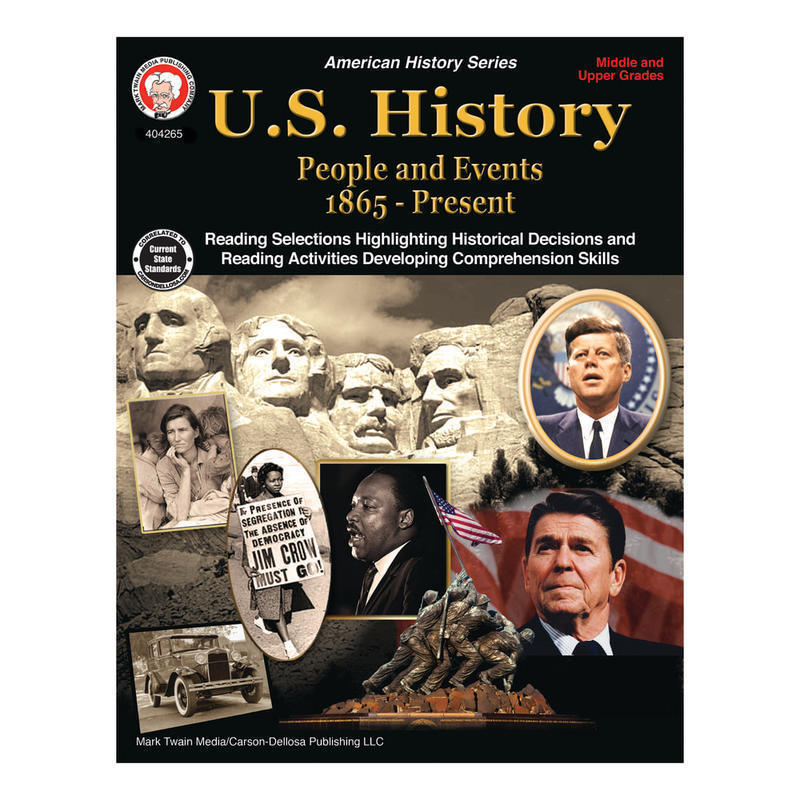 Mark Twain Media U.S. History: People And Events, 1865 - Present, Grades 6-12 MPN:404265