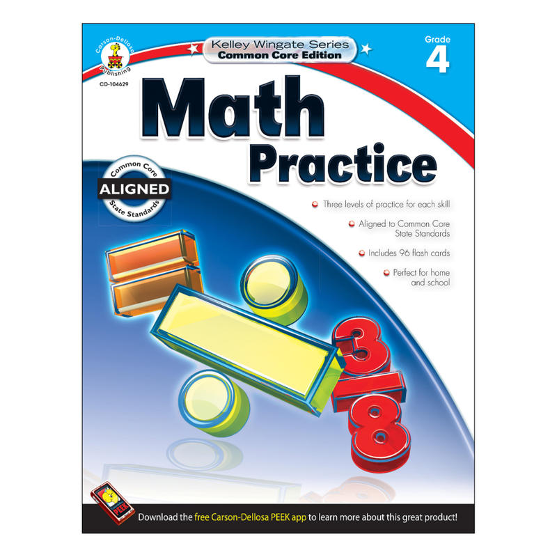 Carson-Dellosa Kelley Wingate Math Practice Workbook, Grade 4 MPN:104629