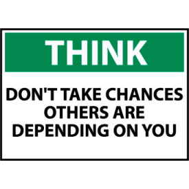 Think Osha 10x14 Vinyl - Don't Take Chances TS131PB