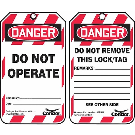 Lockout Tag, Danger, Plastic, 3 1/4 in Width, 5 3/4 in Height, Write On Surface: Yes, 100 PK MPN:48RU12