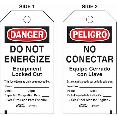 Lockout Tag, Danger/Peligro, Polyester, 3 in Width, 5 3/4 in Height, Write On Surface: Yes, 25 PK MPN:CNDR-51511-2