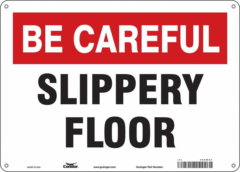 Safety Sign 10 in x 14 in Aluminum MPN:469M52