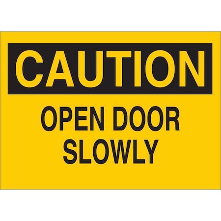 Caution Sign, 7 in Height, 10 in Width, Vinyl, English MPN:34GM15