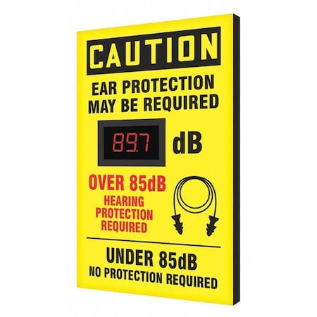 Sound Level Decibel Meter Sign, 20 in Height, 12 in Width, Aluminum, Vertical Rectangle, English MPN:444A65
