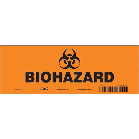 Safety Sign, 3 1/2 in H, 10 in W, Vinyl, Vertical Rectangle, English, 447V78 MPN:447V78