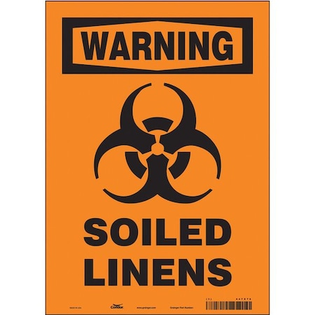 Safety Sign, 14 in Height, 10 in Width, Vinyl, Vertical Rectangle, English, 447X76 MPN:447X76