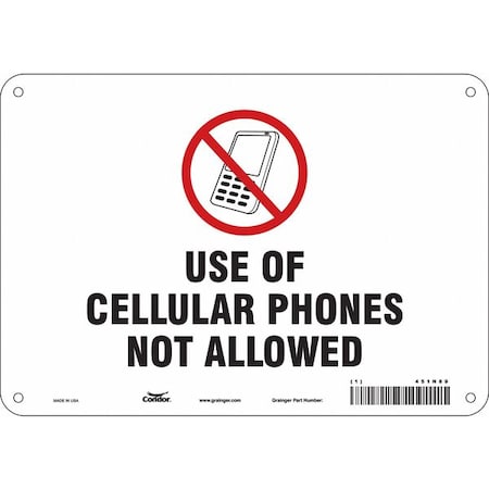 Safety Sign Cell Phone, 7 in H, 10 in W, Fiberglass, Vertical Rectangle, English, 451N89 MPN:451N89
