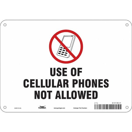 Safety Sign Cell Phone, 7 in H, 10 in W, Polyethylene, Vertical Rectangle, English, 451N91 MPN:451N91