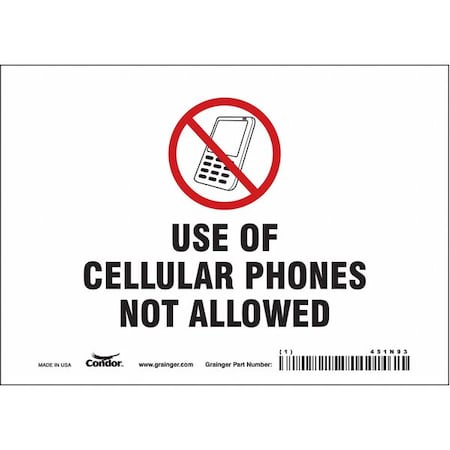 Safety Sign Cell Phone, 5 in H, 7 in W, Vinyl, Horizontal Rectangle, English, 451N93 MPN:451N93