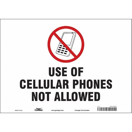 Safety Sign Cell Phone, 10 in H, 14 in W, Vinyl, Horizontal Rectangle, English, 451N95 MPN:451N95