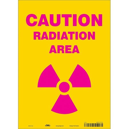 Radiation Safety Sign, 14 in H, 10 in W, Vinyl, Vertical Rectangle, 451Y74 MPN:451Y74