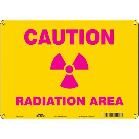 Radiation Safety Sign, 10 in H, 14 in W, Aluminum, Horizontal Rectangle, 451Y76 MPN:451Y76