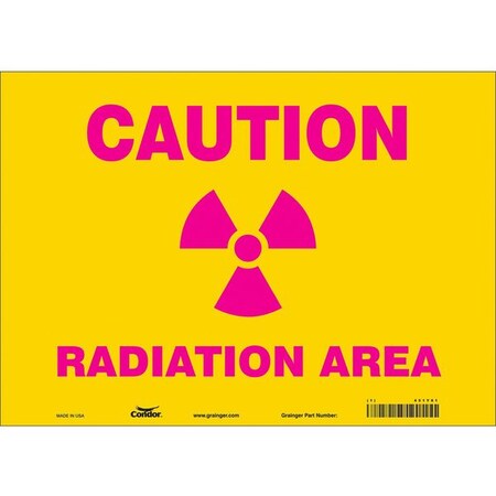 Radiation Safety Sign, 10 in H, 14 in W, Vinyl, Horizontal Rectangle, 451Y81 MPN:451Y81