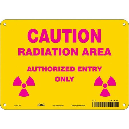 Radiation Safety Sign, 7 in H, 10 in W, Aluminum, Vertical Rectangle, 451Y98 MPN:451Y98