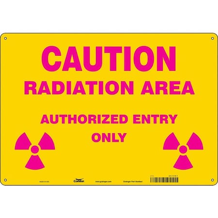 Radiation Safety Sign, 14 in H, 20 in W, Aluminum, Horizontal Rectangle, 451Z01 MPN:451Z01