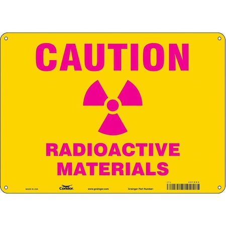 Radiation Safety Sign, 10 in H, 14 in W, Polyethylene, Horizontal Rectangle, 451Z64 MPN:451Z64